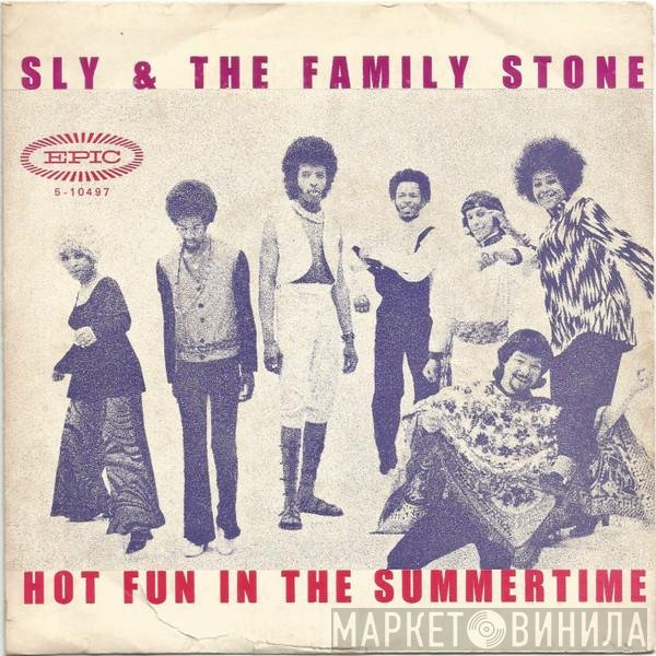 Sly & The Family Stone  - Hot Fun In The Summertime