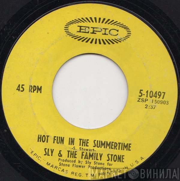 Sly &amp; The Family Stone - Hot Fun In The Summertime
