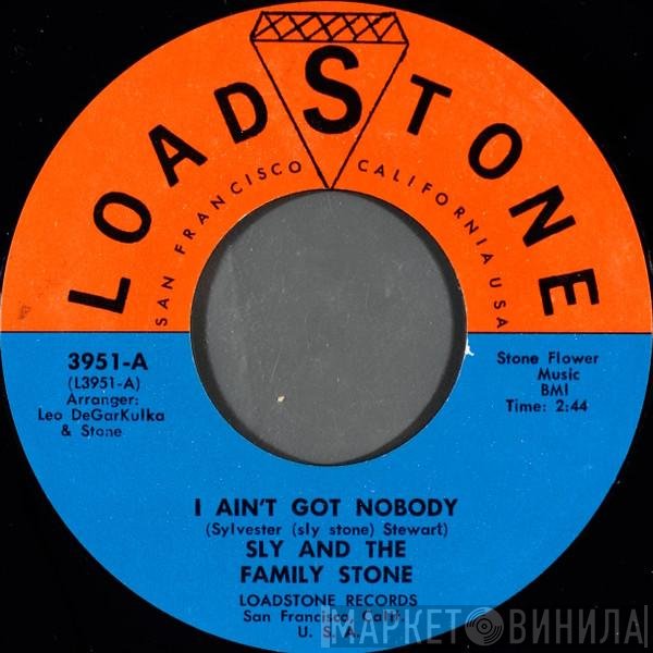Sly &amp; The Family Stone - I Ain't Got Nobody
