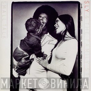 Sly & The Family Stone  - Small Talk