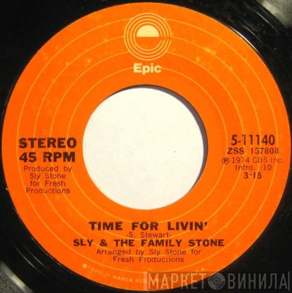 Sly &amp; The Family Stone - Time For Livin'