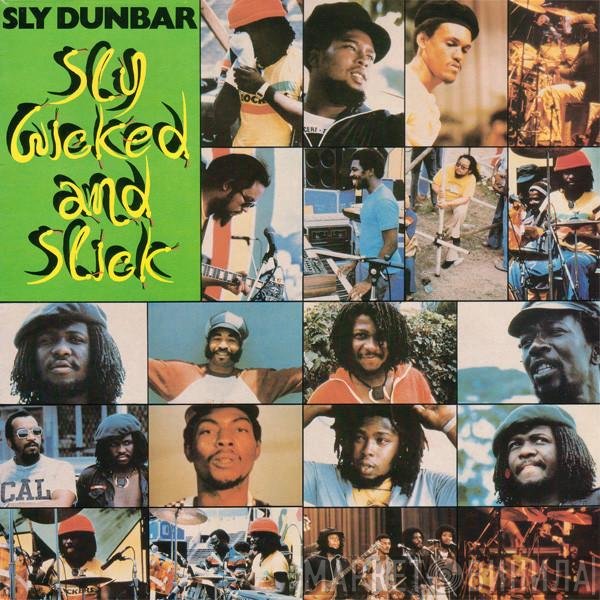 Sly Dunbar - Sly, Wicked And Slick