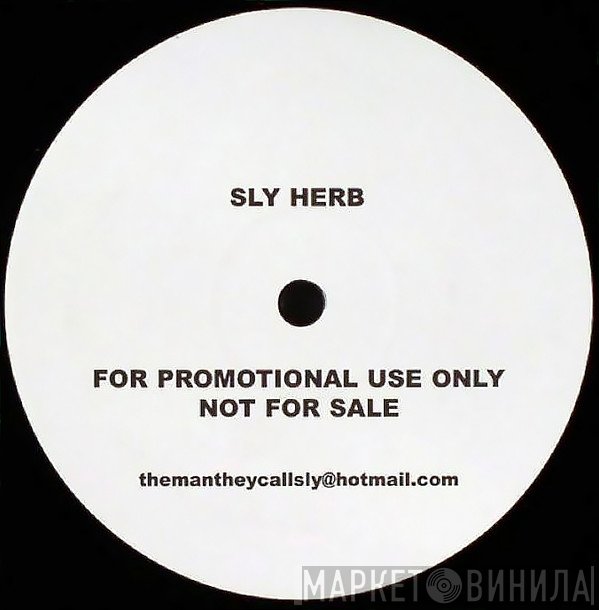  - Sly Herb