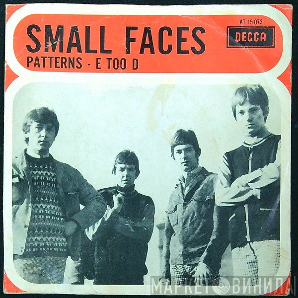 Small Faces  - Patterns / E Too D