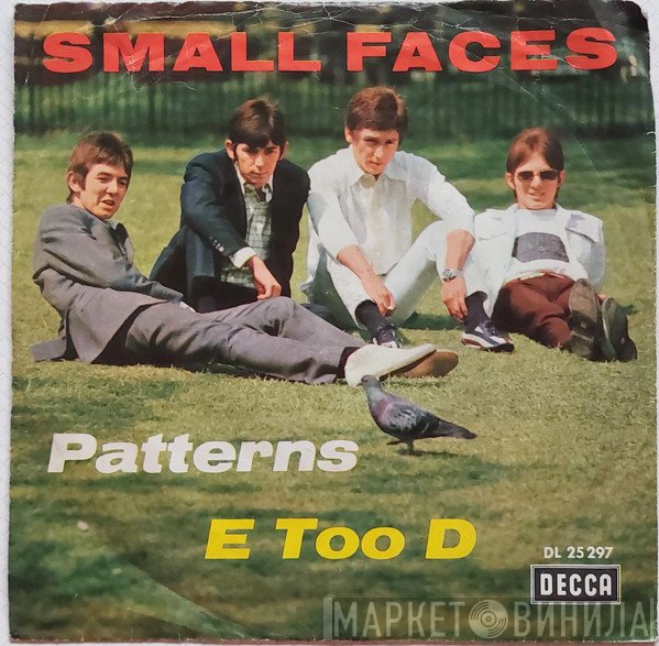 Small Faces  - Patterns / E Too D