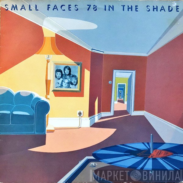 Small Faces  - 78 In The Shade