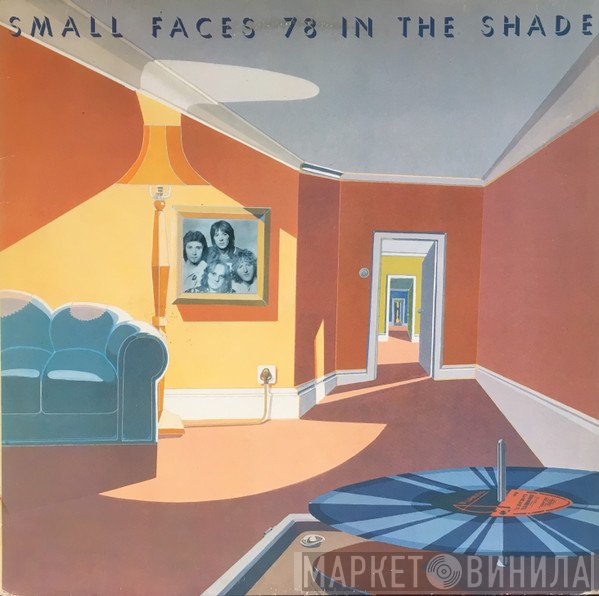 Small Faces  - 78 In The Shade