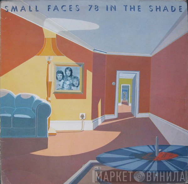 Small Faces  - 78 In The Shade