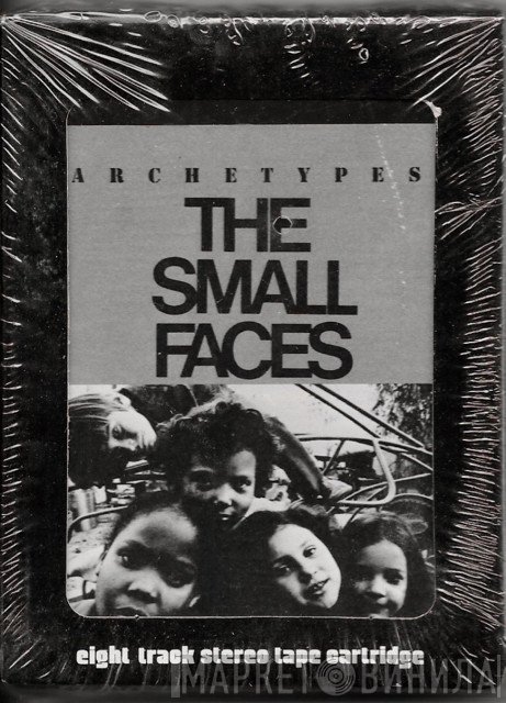 Small Faces  - Archetypes