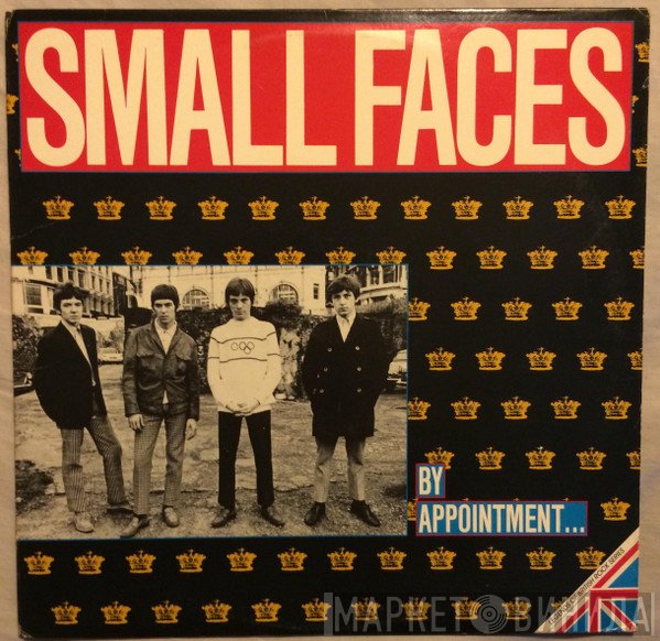 Small Faces - By Appointment...