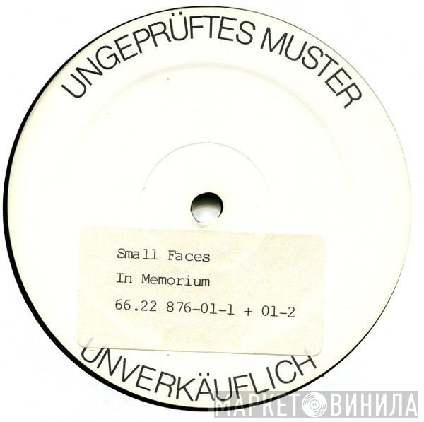 Small Faces  - In Memoriam
