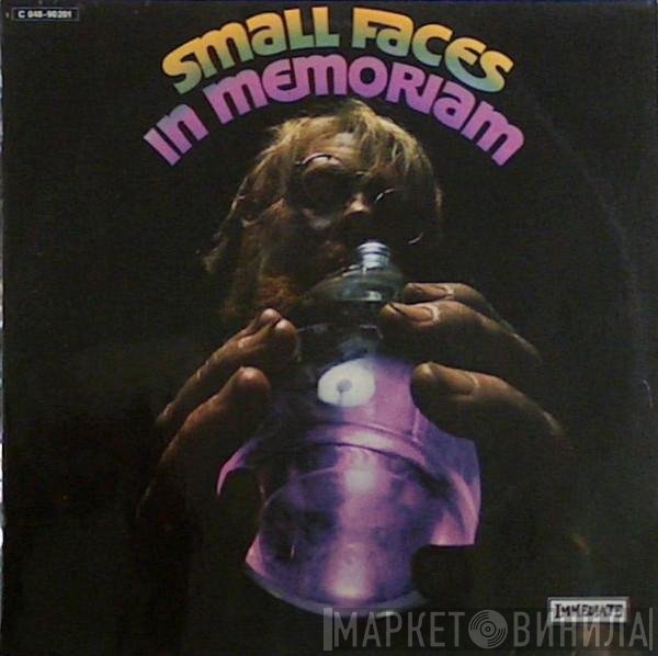 Small Faces  - In Memoriam
