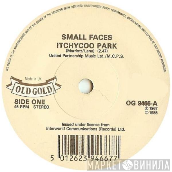 Small Faces - Itchycoo Park / Here Comes The Nice