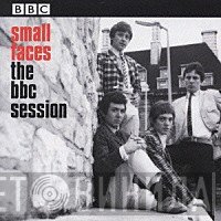Small Faces  - The BBC Sessions