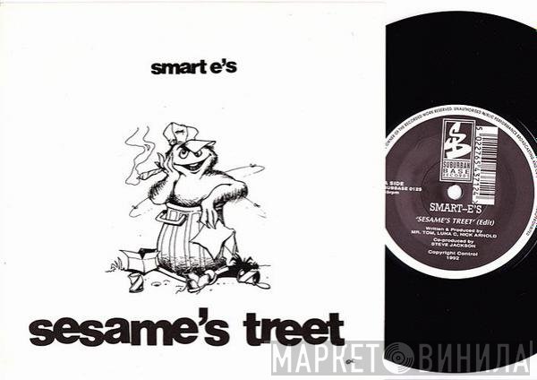 Smart E's - Sesame's Treet