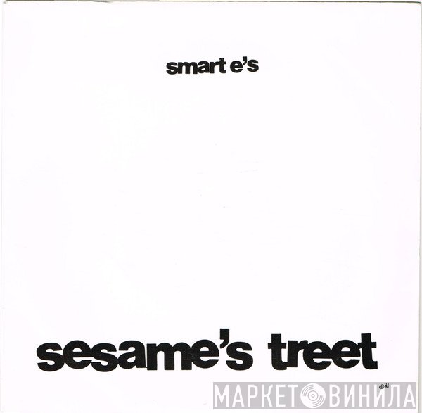Smart E's - Sesame's Treet