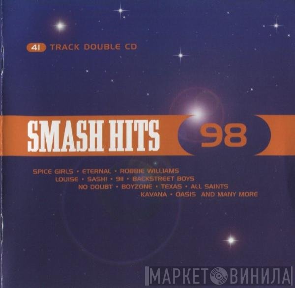  - Smash Hits 98