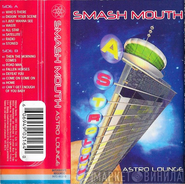 Smash Mouth  - Astro Lounge