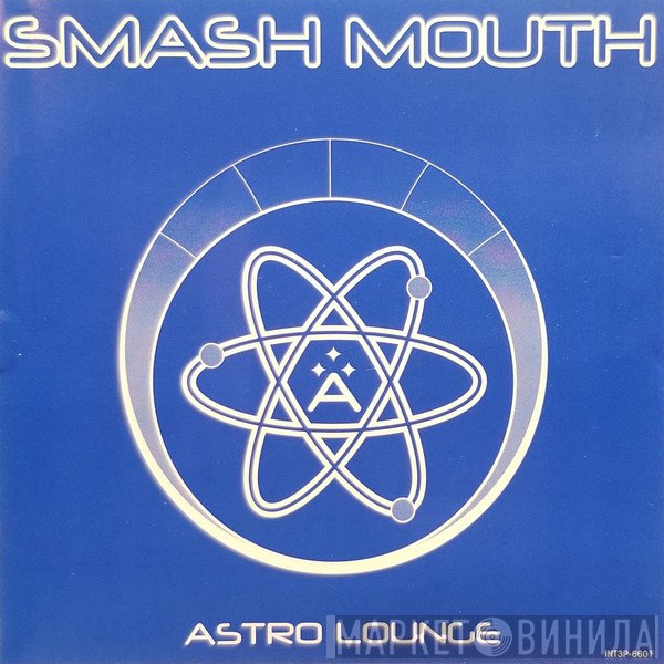 Smash Mouth  - Astro Lounge