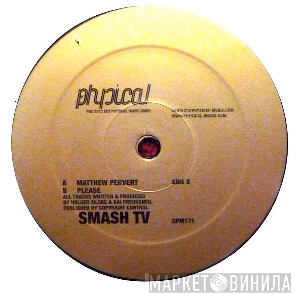 Smash TV - Matthew Pervert