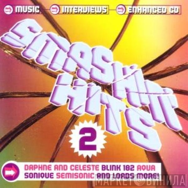  - Smashin' Hits 2
