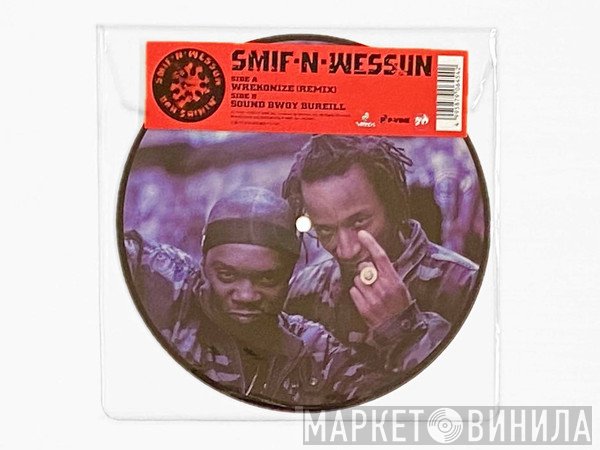 Smif-N-Wessun - Wrekonize (Remix) / Sound Bwoy Bureill