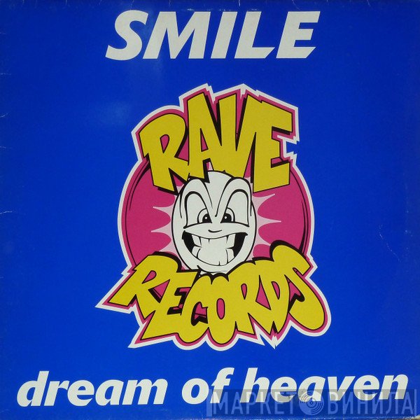 Smile - Dream Of Heaven