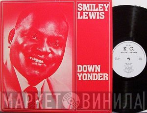 Smiley Lewis - Down Yonder