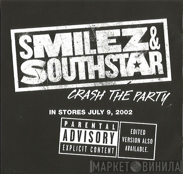 Smilez & Southstar - Crash The Party