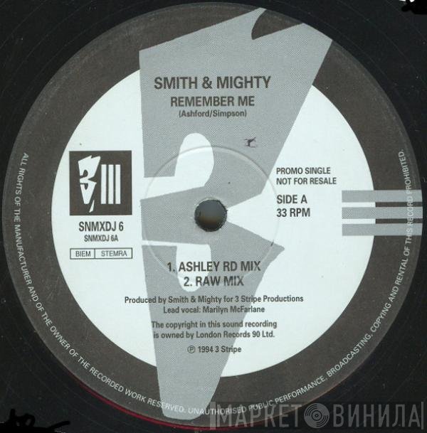Smith & Mighty  - Remember Me