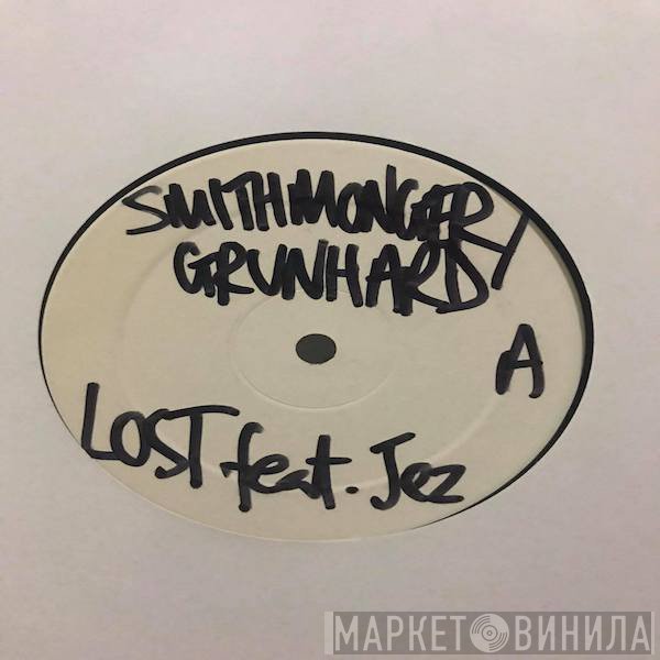 Smithmonger, Max Grunhard - Lost