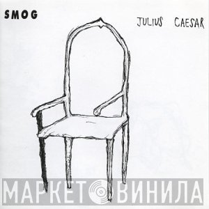 Smog  - Julius Caesar