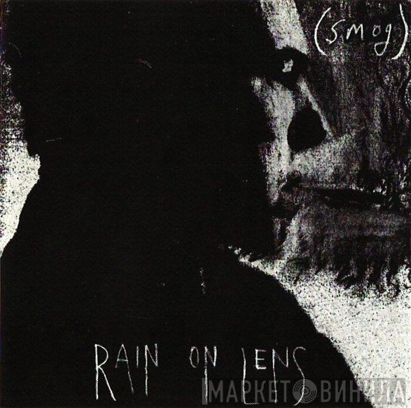 Smog - Rain On Lens