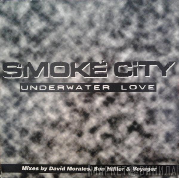 Smoke City - Underwater Love