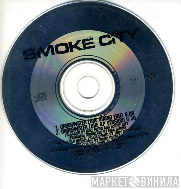 Smoke City  - Underwater Love