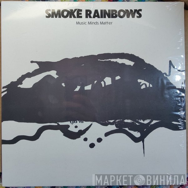  - Smoke Rainbows
