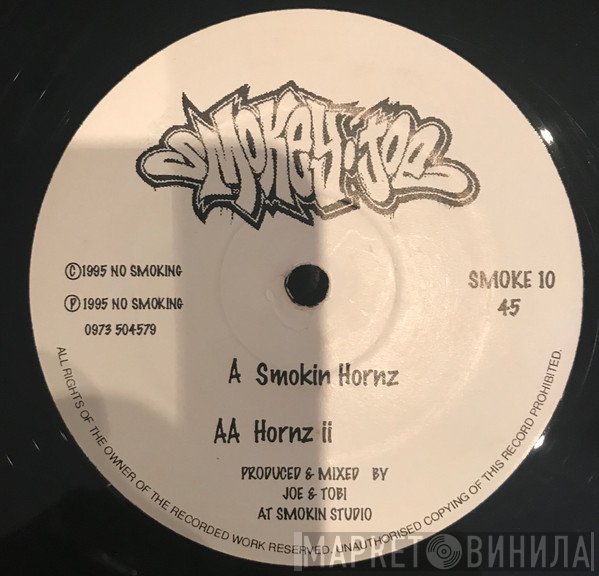 Smokey Joe - Smokin Hornz / Hornz II