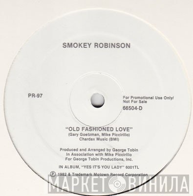 Smokey Robinson, Rick James - Old Fashioned Love / Dance Wit Me