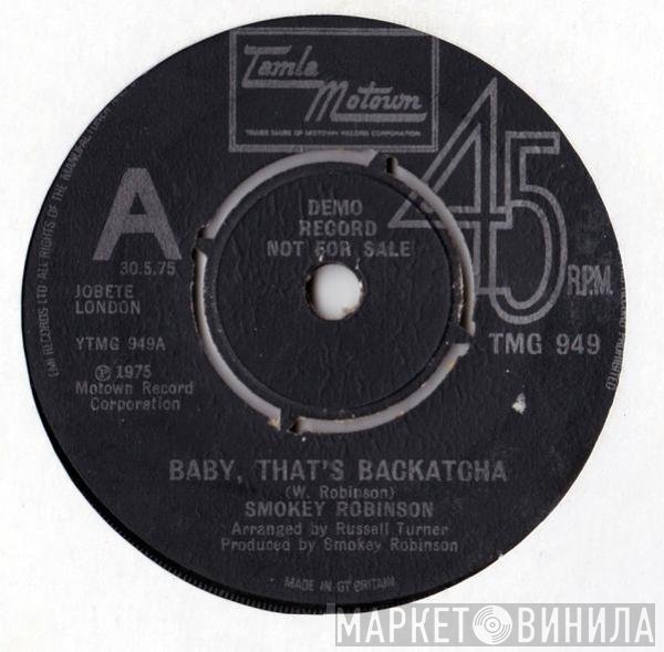 Smokey Robinson - Baby, That's Backatcha