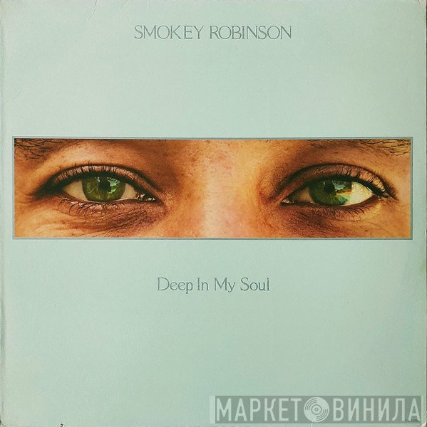 Smokey Robinson  - Deep In My Soul