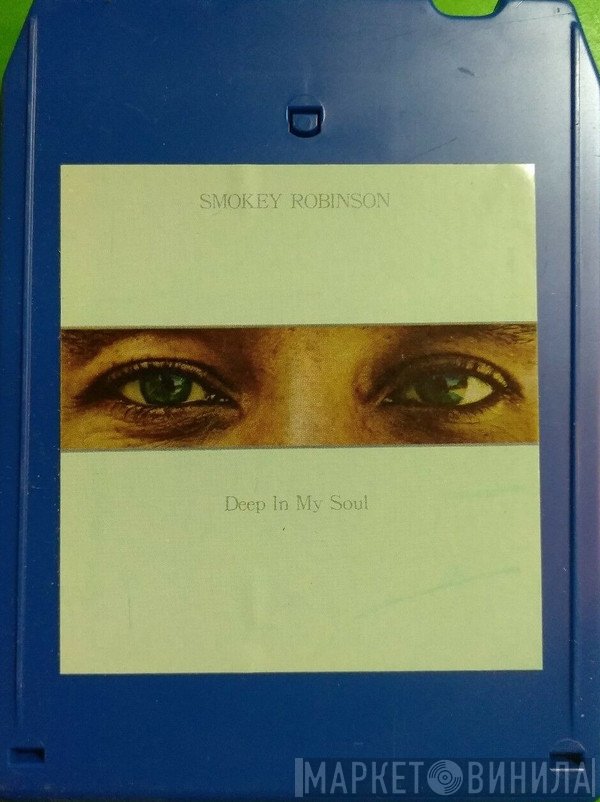 Smokey Robinson  - Deep In My Soul