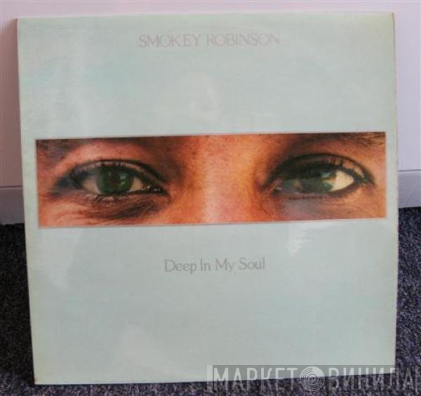 Smokey Robinson  - Deep In My Soul