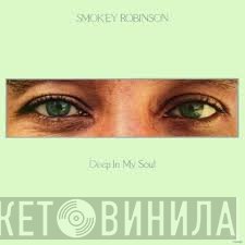 Smokey Robinson  - Deep In My Soul