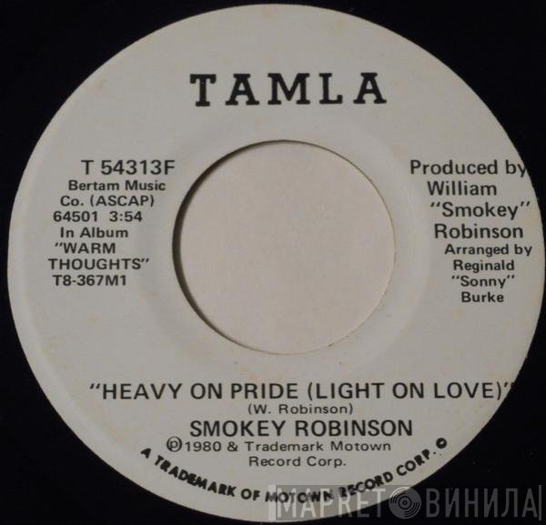 Smokey Robinson - Heavy On Pride (Light On Love)