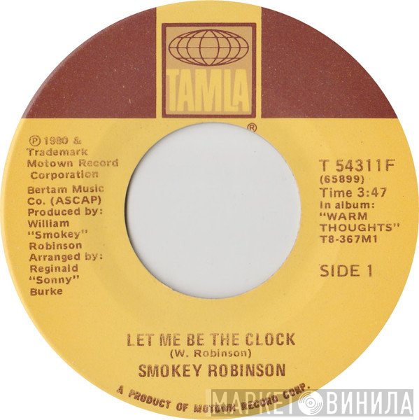 Smokey Robinson  - Let Me Be The Clock