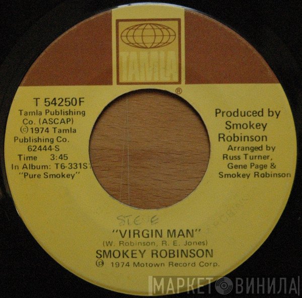 Smokey Robinson - Virgin Man / Fulfill Your Need