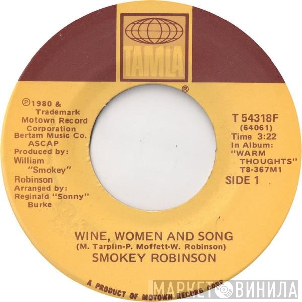 Smokey Robinson - Wine, Women And Song