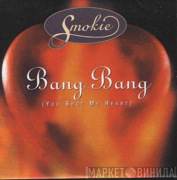 Smokie  - Bang Bang