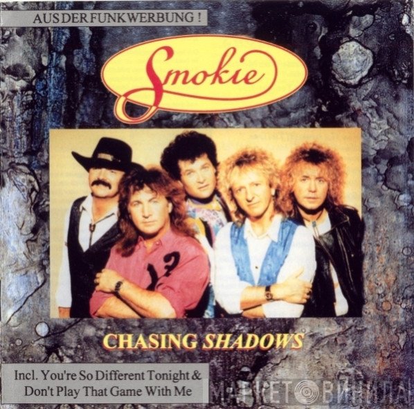 Smokie  - Chasing Shadows