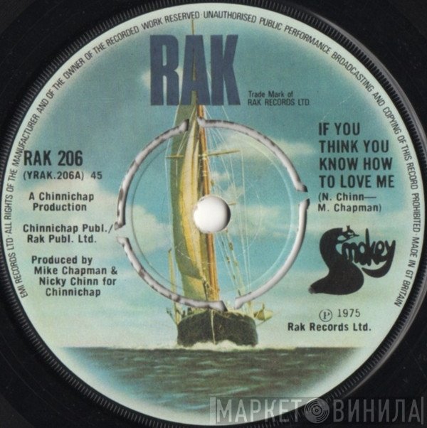 Smokie - If You Think You Know How To Love Me